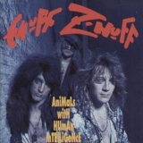 Enuff Z-Nuff - Animals With Human Intelligence