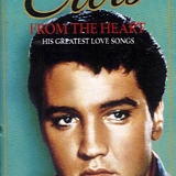 Elvis Presley - From the Heart