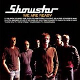 Showstar - We Are Ready
