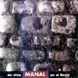 Manal - En El Roxy