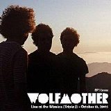 Wolfmother - Live At The Wireless