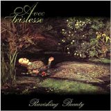 Avec Tristesse - Ravishing Beauty