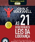 John C. Maxwell - As 21 Leis Da Atracao - Plugme