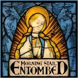 Entombed - Morning Star