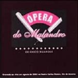 Chico Buarque - Ã“pera Do Malandro