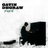 Gavin DeGraw - Free