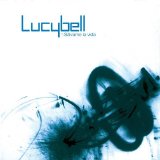 Lucybell - SÃ¡lvame La Vida