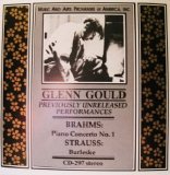 Glenn Gould - In Concert. Brahms: Piano Concerto No.1 in D Op. 15 / Richard Strauss: Burleske in D