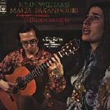 John Williams & Maria Farandouri - Theodorakis: Songs of Freedom & Guitar Pieces