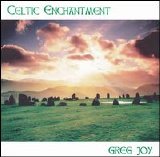 Greg Joy - Celtic Enchantment