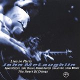 John McLaughlin - The Heart of Things (Live in Paris)