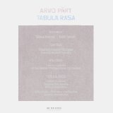 Arvo Part, Keith Jarrett, Gidon Kremer, Tatjana Grindenko, Alfred Schnittke ect. - Tabula Rasa