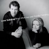 Brad Mehldau, Renee Fleming - Love Sublime