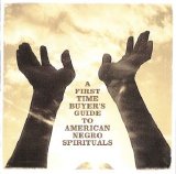 Various artists - A First Time Buyer's Guide To American Negro Spirituals CD 1