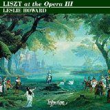 Leslie Howard - Liszt at the Opera - III (2CD)