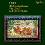 Leslie Howard - Liszt--Wehnachtsbaum/Via Crucis