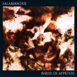Salamander - Birds Of Appetite