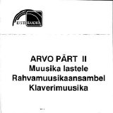 Arvo Part - Eesti Raadio: Arvo Part II