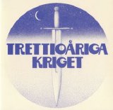 Trettioariga Kriget - Trettioariga Kriget [Bonus Tracks]