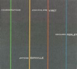 Jean-Philippe Viret, Edouard Ferlet, Antoine Banville - Considerations