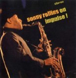 Sonny Rollins - On Impulse