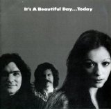 It's A Beautiful Day - It's A Beautiful Day... Today