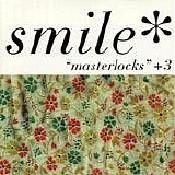 Smile - "Masterlocks" + 3