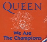 Queen - We Are The Champions