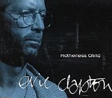 Eric Clapton - Motherless Child