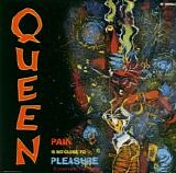 Queen - Pain Is So Close To Pleasure