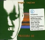 Roger Taylor - Pressure On