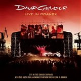 David Gilmour - Live In Gdansk