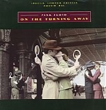 Pink Floyd - On The Turning Away