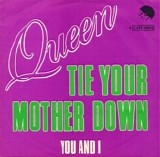 Queen - Tie Your Mother Down