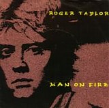 Roger Taylor - Man On Fire