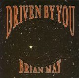 Brian May - Driven By You
