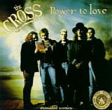 The Cross - Power To Love