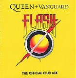 Queen + Vanguard - Flash - The Official Club Mixes