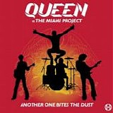 Queen vs The Miami Project - Another One Bites The Dust