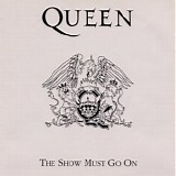 Queen - The Show Must Go On