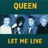 Queen - Let Me Live