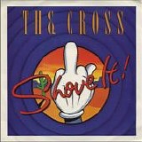 The Cross - Shove It