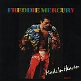 Freddie Mercury - Made In Heaven