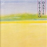Kitaro - Oasis