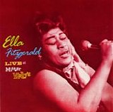 Ella Fitzgerald - Live At Mister Kelly's