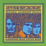 Cream - Royal Albert Hall - London May 2-3-5-6 2005
