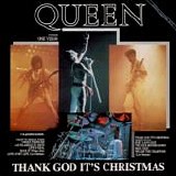 Queen - Thank God It's Christmas