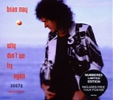 Brian May - Why Don't We Try Again