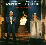 Freddie Mercury & Montserrat CaballÃ© - The Golden Boy