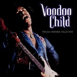 Jimi Hendrix - Voodoo Child - The Jimi Hendrix Collection